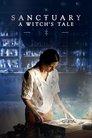 Смотреть Санктуарий: История ведьмы на HDrezka онлайн в HD качестве 720p