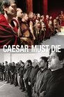 Смотреть Цезарь должен умереть на хдрезка онлайн в HD качестве 720p