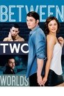 Смотреть Между двух миров – я на HDrezka онлайн в HD качестве 720p