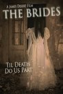Смотреть The Brides на хдрезка онлайн в HD качестве 720p