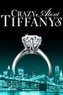 Смотреть Без ума от Tiffany на HDrezka онлайн в HD качестве 720p