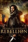 Смотреть Ричард Львиное Сердце: Восстание на HDrezka онлайн в HD качестве 720p