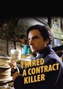 Смотреть Я нанял убийцу на хдрезка онлайн в HD качестве 720p