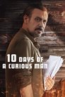 Смотреть 10 дней любопытного человека на хдрезка онлайн в HD качестве 720p