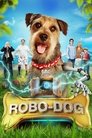 Смотреть Робо-Пес на HDrezka онлайн в HD качестве 720p