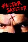 Смотреть Хелтер Скелтер онлайн в HD качестве 