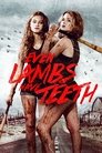 Смотреть Даже у ягнят есть зубы онлайн в HD качестве 