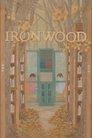 Смотреть Ironwood на HDrezka онлайн в HD качестве 720p
