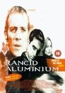 Смотреть Ржавый алюминий на HDrezka онлайн в HD качестве 720p