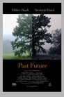 Смотреть Прошлое и будущее на хдрезка онлайн в HD качестве 720p