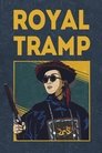 Смотреть Королевский бродяга на хдрезка онлайн в HD качестве 720p