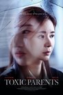 Смотреть Токсичные родители на хдрезка онлайн в HD качестве 720p