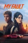 Смотреть Моя вина: Лондон на HDrezka онлайн в HD качестве 720p
