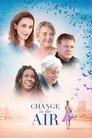 Смотреть Перемены в воздухе на HDrezka онлайн в HD качестве 720p