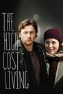 Смотреть Высокая цена жизни на HDrezka онлайн в HD качестве 720p