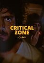 Смотреть Критическая зона онлайн в HD качестве 720p