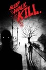 Смотреть Спи. Ходи. Убивай. на HDrezka онлайн в HD качестве 720p