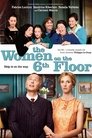 Смотреть Женщины с 6-го этажа на HDrezka онлайн в HD качестве 720p