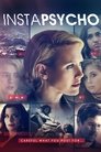Смотреть Инстапсихопатка на хдрезка онлайн в HD качестве 720p