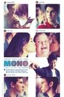 Смотреть Моно на HDrezka онлайн в HD качестве 720p